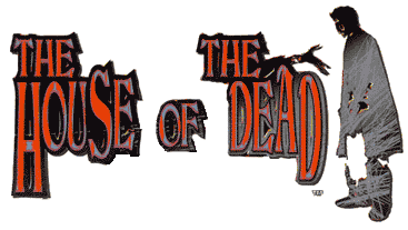 The House of the Dead